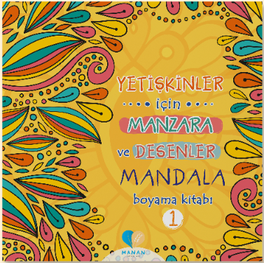 Manan Yayınları - Yetişkinler İçin Manzara ve Desenler Mandala Kitabı 1